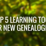 5 great learning tools for genealogists